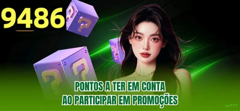 Bônus exclusivos membros VIP vx777